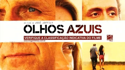 Olhos Azuis (2010) Trailer Oficial.