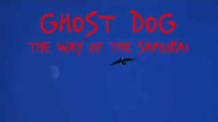 Ghost Dog : The Way of the Samurai (1999) - Official Trailer [VO-HD]