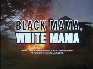 Black Mama, White Mama (trailer)