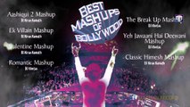 Best Mashups of Bollywood - Aashiqui 2 Mashup - Ek Villain Mashup - Bollywood Mashups [FULL HD] - (SULEMAN - RECORD)