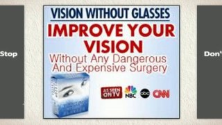 Vision Without Glasses - Discovered the Secret To Restore #39;Near Perfect#39; 2020 Vision Naturally