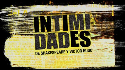 Trailer Intimidades de Shakespeare y Víctor Hugo