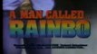 A MAN CALLED RAINBO (1990) Sylvester Stallone; RARE trailer