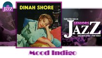 Dinah Shore - Mood Indigo (HD) Officiel Seniors Jazz