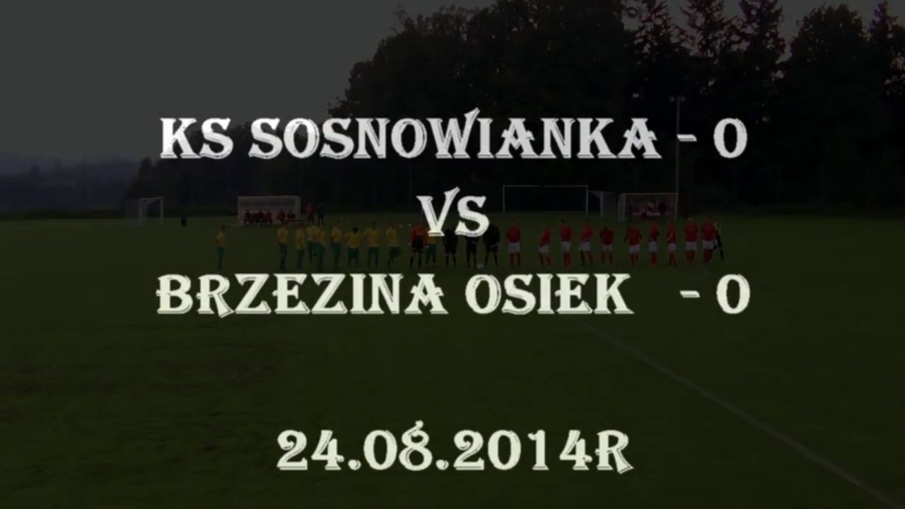 sosnowianka 0-0 brzezina.movie