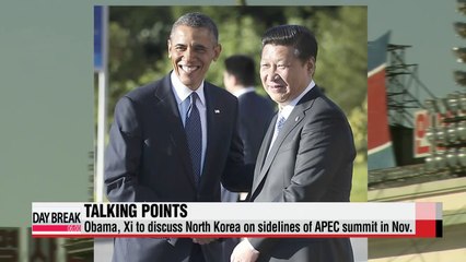 Obama, Xi to talk N. Korea at APEC summit