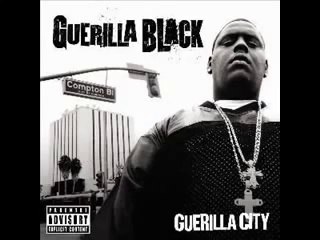 Guerilla Black - Guerilla City