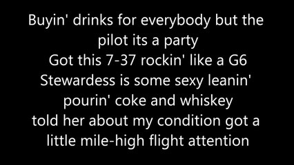 Drunk on a Plane ~ Lyrics ~ Dierks Bentley