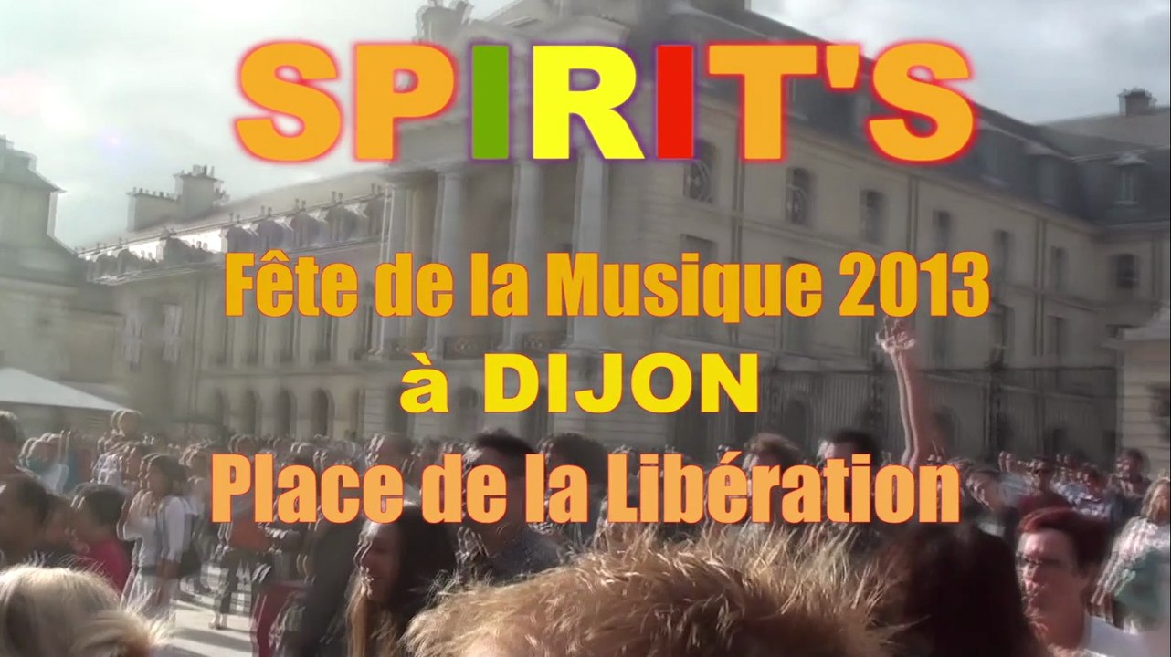 Spirit'S Fête de la musique Dijon