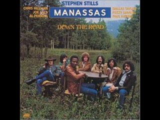 Manassas - 1973 - Down The Road (full album)