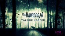 The Haunting Of [VO] - S04E08 - Valerie Harper [720p]