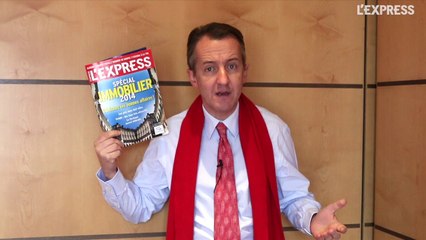 La Une de L'Express: spécial immobilier 2014 - L'édito de Christophe Barbier
