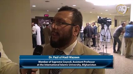 Dr. Fazl ul Hadi Wazeen, Member of Supreme Council, Assistant Professor at the International Islamic University, Afghanistan
