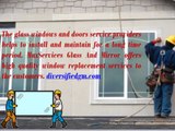 Glass Replacement and Repairing Services