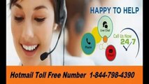 Hotmail Technical Support 1-844-798-4390 Hotmail Customer Service
