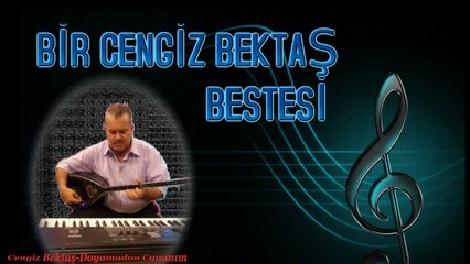CENGİZ BEKTAŞ ((DOYAMADIM CANANIM))