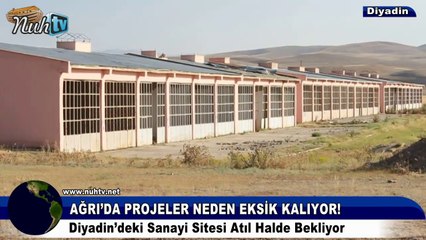 Diyadin ilçesindeki sanayi sitesi atıl durumda bekliyor