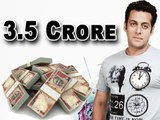 Salman Khan Demanded Rs 3.5 Crore For An Inauguration?