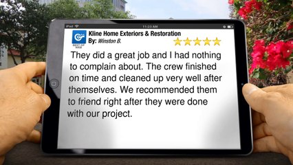 Kline Home Exteriors & Restoration Millersburg         Perfect         5 Star Review by Winston B.