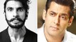 Ranveer Singh Goes Against Salman Khan?