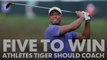 Five to Win: Athletes Tiger Woods should coach