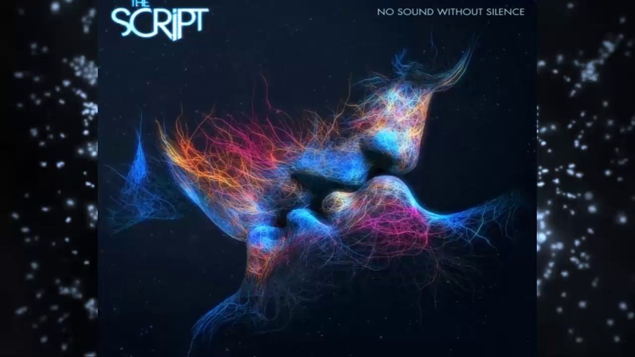 The Script No Sound Without Silence FULL ALBUM DOWNLOAD video