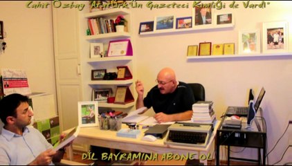 "Atatürk'ün gazeteci kimliği vardı." - Cahit Özbay