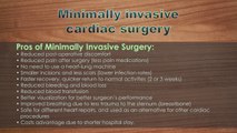 Open Heart vs Minimally Invasive Surgery - Pros and Cons