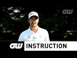 GW Instruction: Adam Scott Par 3 Masterclass
