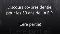 AEP Châteaurenaud - Discours co-présidentiel 50 ans AEP (1ère partie)