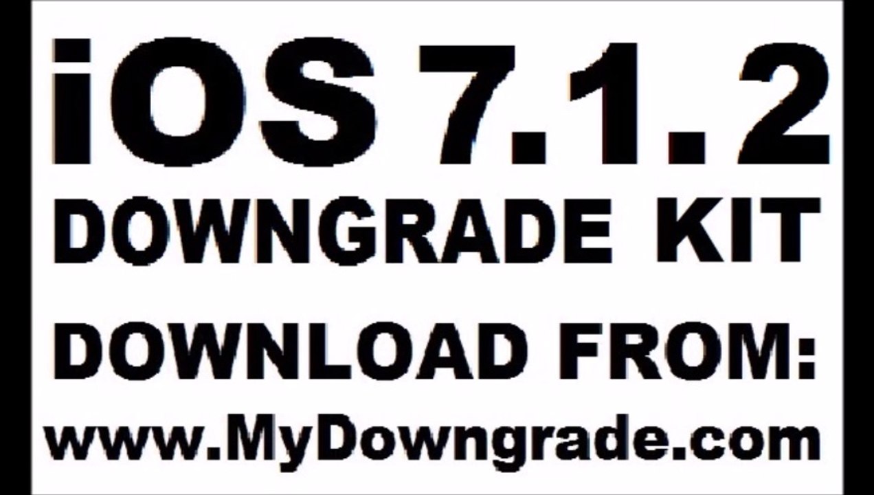 iOS 7.1.2 Downgrade to 7.0.6, 6.1.3 iPhone 4, 4s, 5, 5c, 5s, iPad
