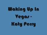 Waking Up In Vegas Lyrics