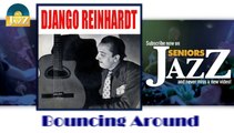 Django Reinhardt - Bouncing Around (HD) Officiel Seniors Jazz