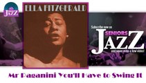 Ella Fitzgerald - Mr Paganini You'll Have to Swing It (HD) Officiel Seniors Jazz