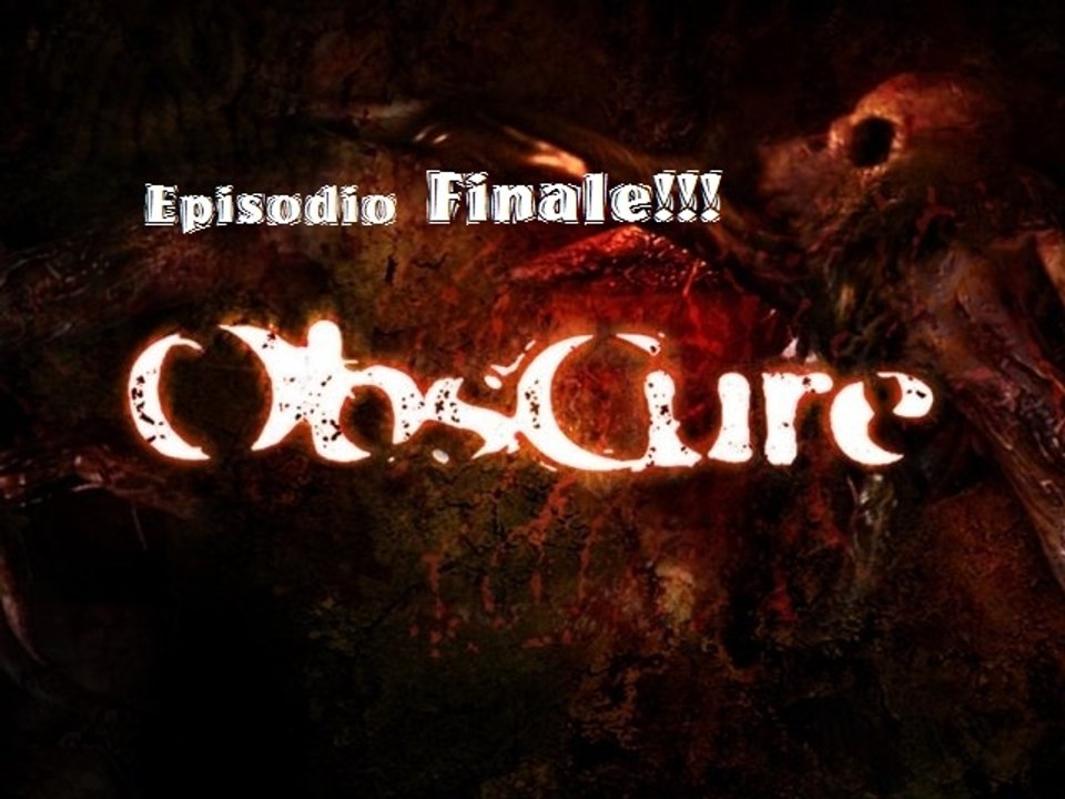 [PC] ObsCure - Finale [ITA]