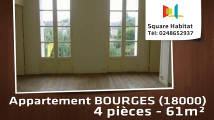 A vendre - Appartement - BOURGES (18000) - 4 pièces - 61m²