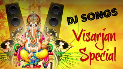 Superhit DJ Songs - Ganpati Visarjan 2014 - Ganesh Chaturthi Special - Jukebox