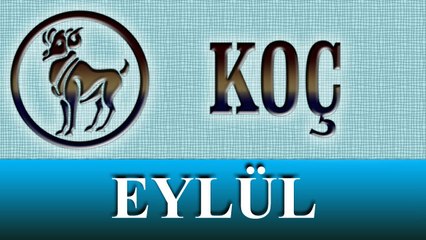 KOÇ Burcu Eylül 2014 Burç ve Astroloji Yorumu videosu, Astroloji Uzmanı Demet Baltacı