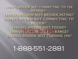 1-888-551-2881 LINKSYS modem TECHNICAL SUPPORT NUMBER