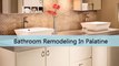 Regency Home Remodeling : Bathroom Renovation Palatine