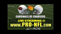 Watch Arizona Cardinals vs San Diego Chargers NFL Football Streaming Online