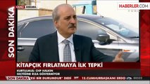 Numan Kurtulmuş'tan CHP'ye Tepki: Halkın Seçtiğine Rıza Göstermiyorlar