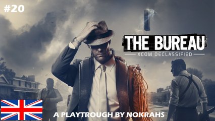 "The Bureau  XCOM Declassified" PC - "PlayTrough" (20)