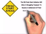 IRS FRESH START INITIATIVE - Flat Fee Tax Service Helps Financially Struggling Taxpayers Settle with the IRS