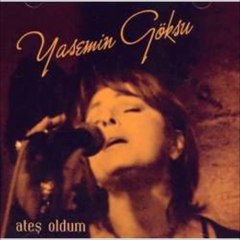 Yasemin Göksu - Küstün Mü Benden