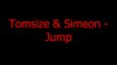 Tomsize & Simeon - Jump
