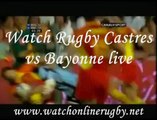 live Castres vs Bayonne rugby stream