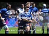 watch Castres vs Bayonne rugby