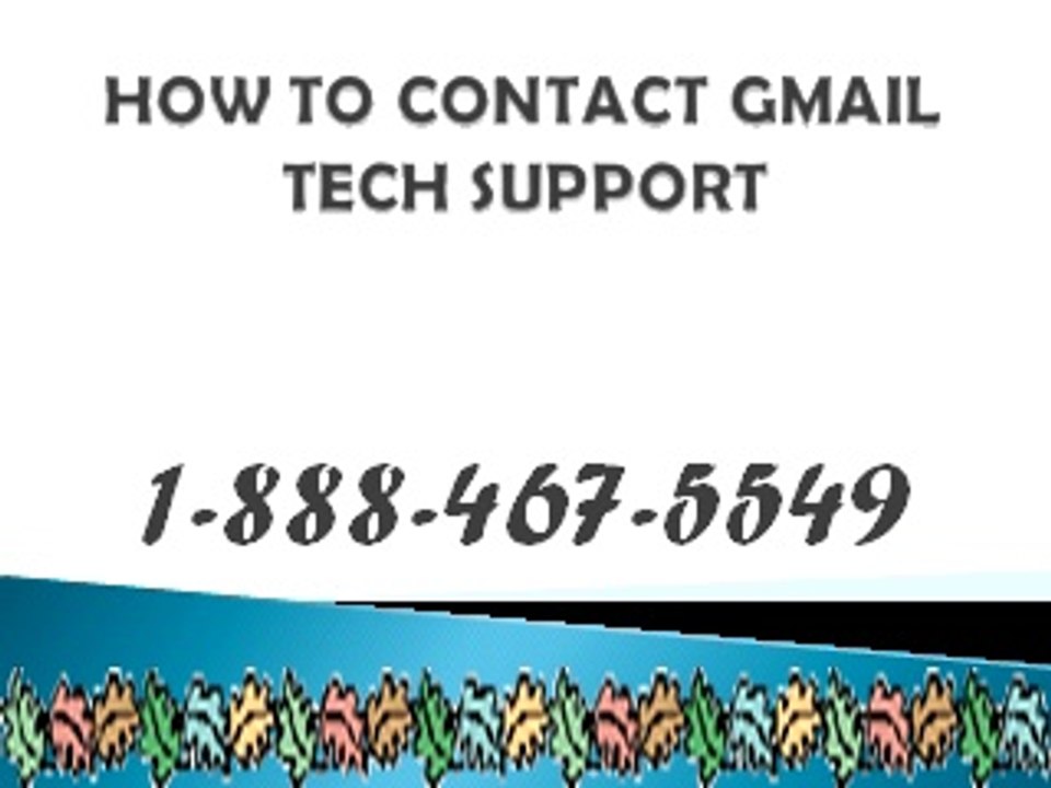 1-888-467-5549 Gmail Technical Support Phone Number  USA