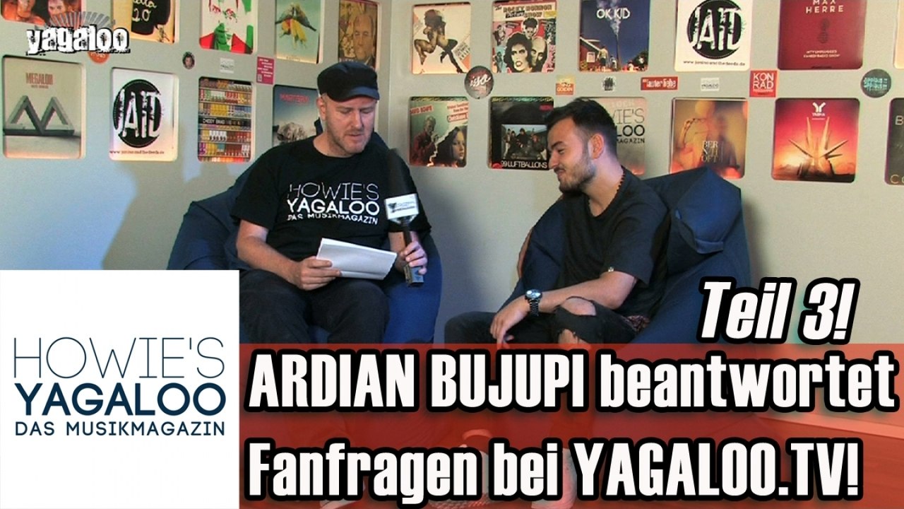 Ardian bujupi beantwortet fanfragen - teil 3
